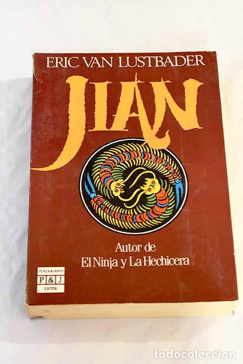 Libros: Jian: Van Lustbader, Eric.- Van Lustbader, Eric - Foto 1