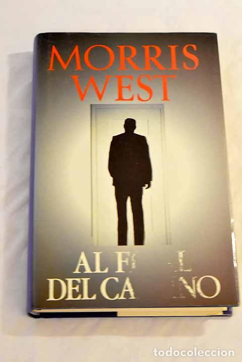 Libros: Al final del camino: West, Morris.- West, Morris - Foto 1
