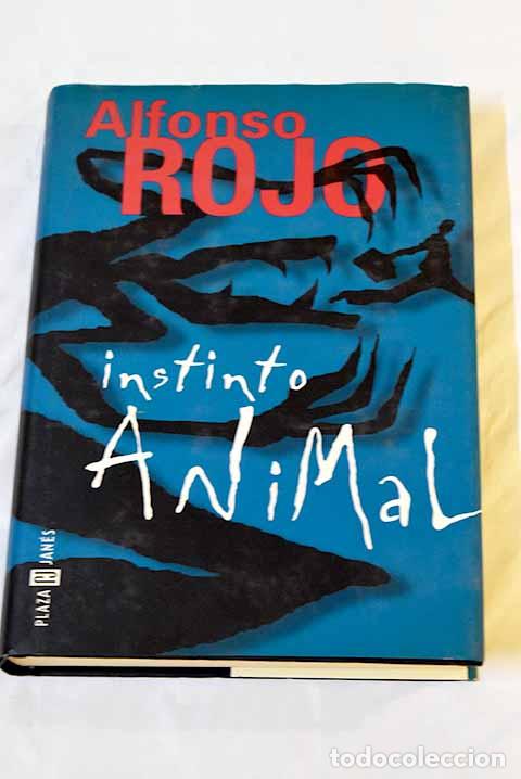 Libros: Instinto animal: Rojo, Alfonso.- Rojo, Alfonso - Foto 1