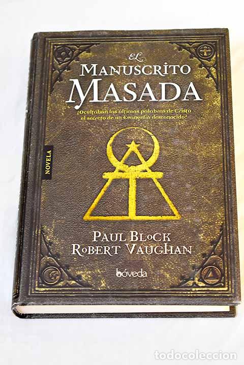 Libros: El manuscrito Masada.- Block, Paul - Foto 1