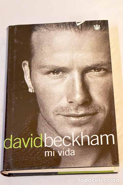 Libros: David Beckham: mi vida.- Beckham, David - Foto 1
