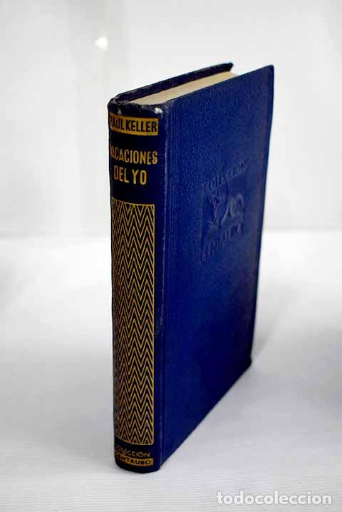 Libros: Vacaciones del yo: Keller, Paul.- Keller, Paul - Foto 1