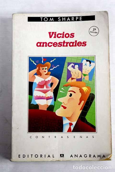 Libros: Vicios ancestrales: Sharpe, Tom.- Sharpe, Tom - Foto 1