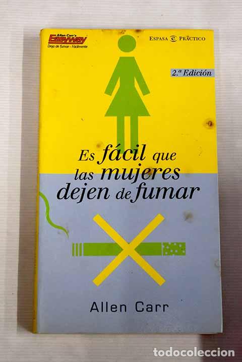 Libros: Es f&aacute;cil que las mujeres dejen de fumar.- Carr, Allen - Foto 1