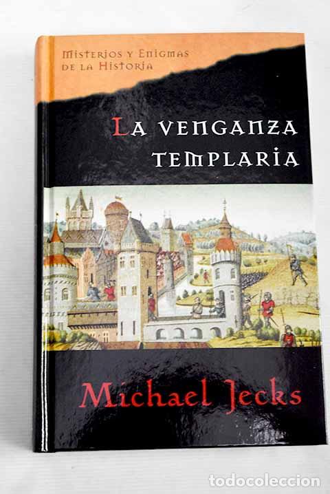 Libros: La venganza templaria.- Jecks, Michael - Foto 1