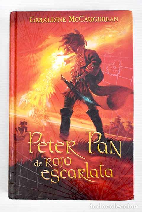 Libros: Peter Pan de rojo escarlata.- McCaughrean, Geraldine - Foto 1