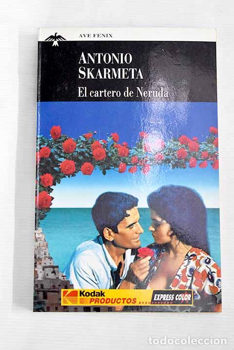 Libros: El cartero de Neruda.- Sk&aacute;rmeta, Antonio - Foto 1