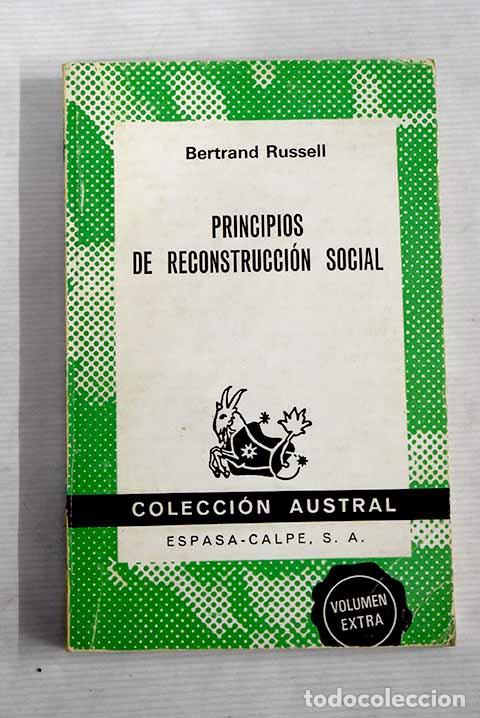 Libros: Principios de reconstrucci&oacute;n social.- Russell, Bertrand - Foto 1