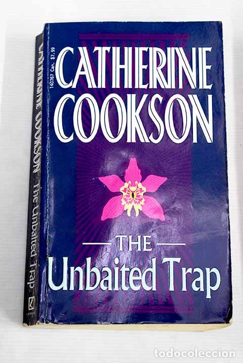 Libros: The unbaited trap: Cookson, Catherine.- Cookson, Catherine - Foto 1