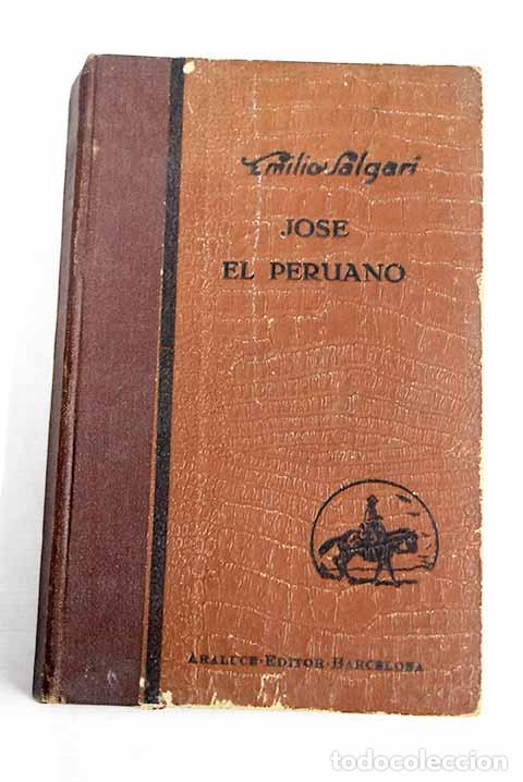 Libros: Jos&eacute; el Peruano: versi&oacute;n espa&ntilde;ola.- Salgari, Emilio - Foto 1