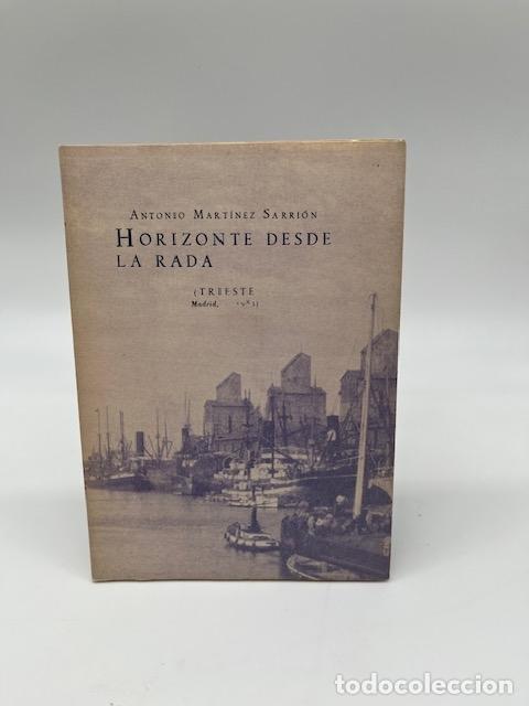 Libros: MART&Iacute;NEZ SARRI&Oacute;N, Antonio - Horizonte desde la rada. - Foto 1
