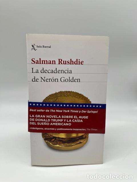 Libros: RUSHDIE, Salman. - La decandencia de Ner&oacute;n Golden. - Foto 1