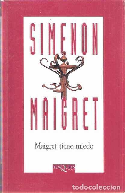 Libros: Maigret tiene miedo - Georges Simenon - Foto 1