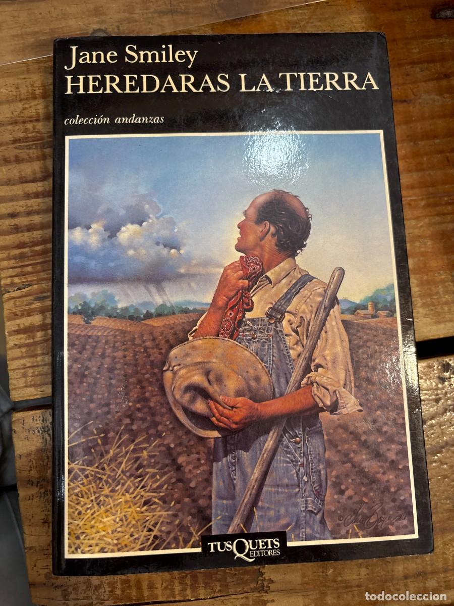 Libros: Heredar&aacute;s la tierra (Spanish Edition) Smiley, Jane - Foto 1
