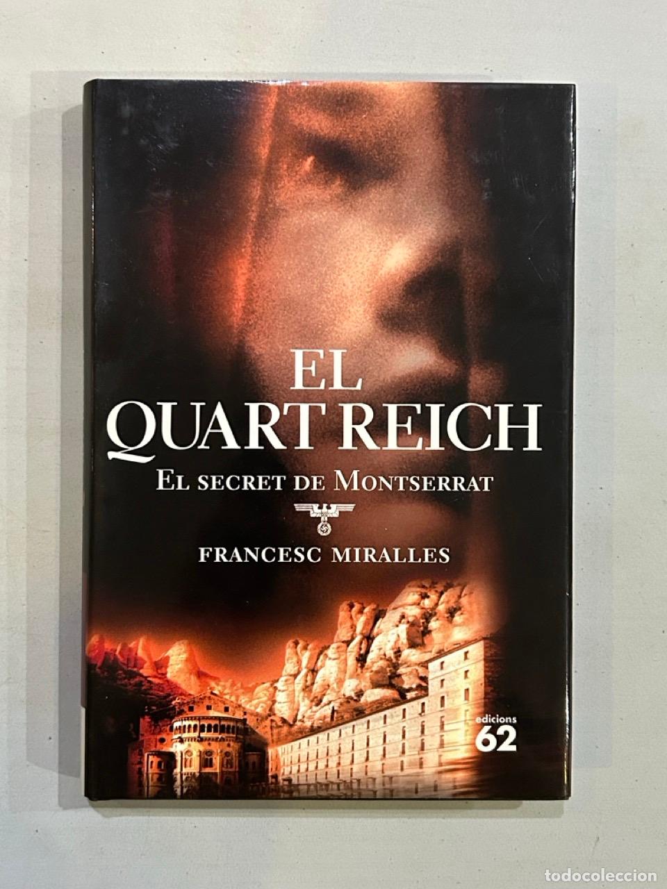 Libros: Francesc Miralles - El quart Reich - Foto 1