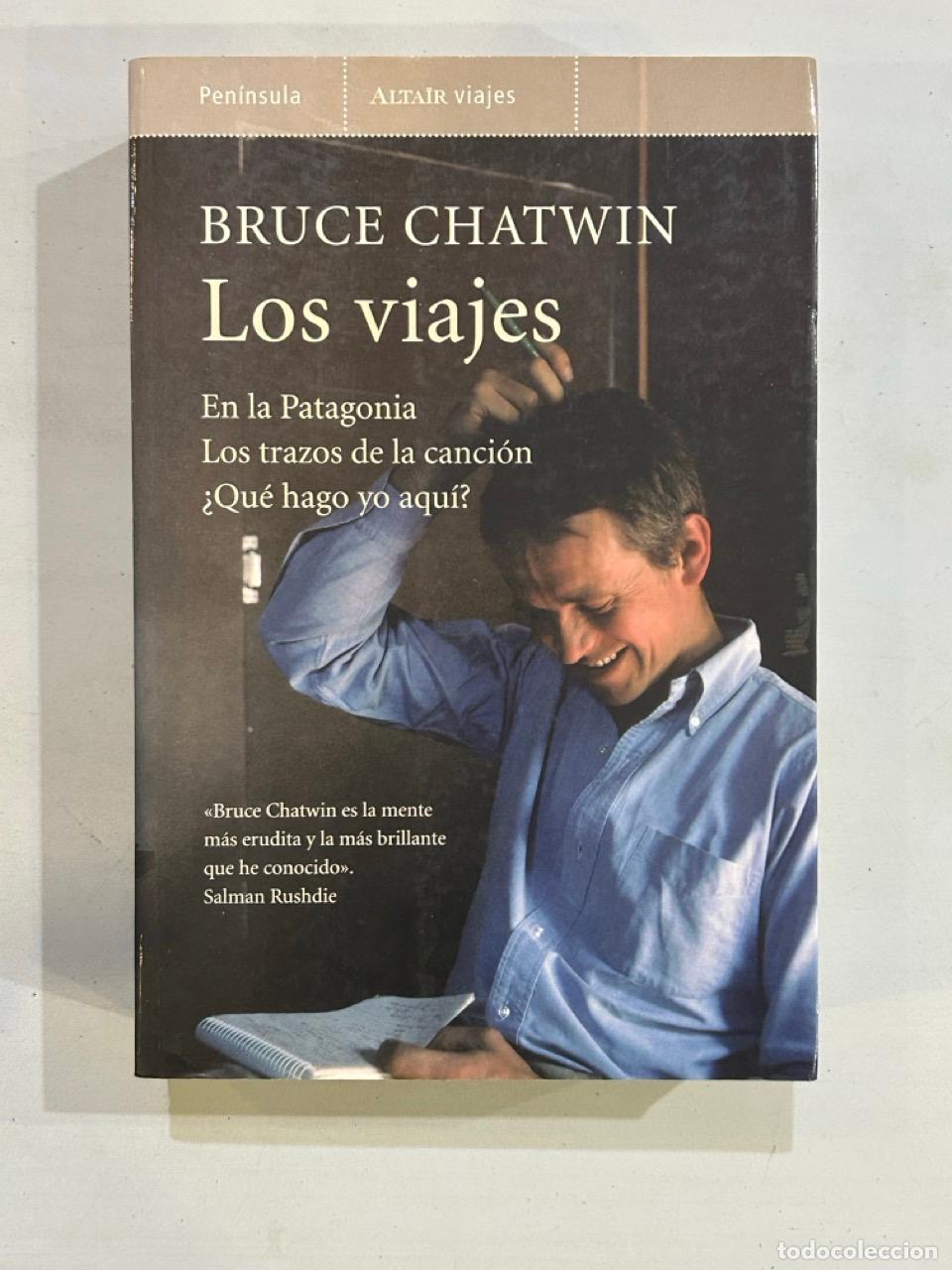 Libros: Bruce Chatwin - Los viajes - Foto 1