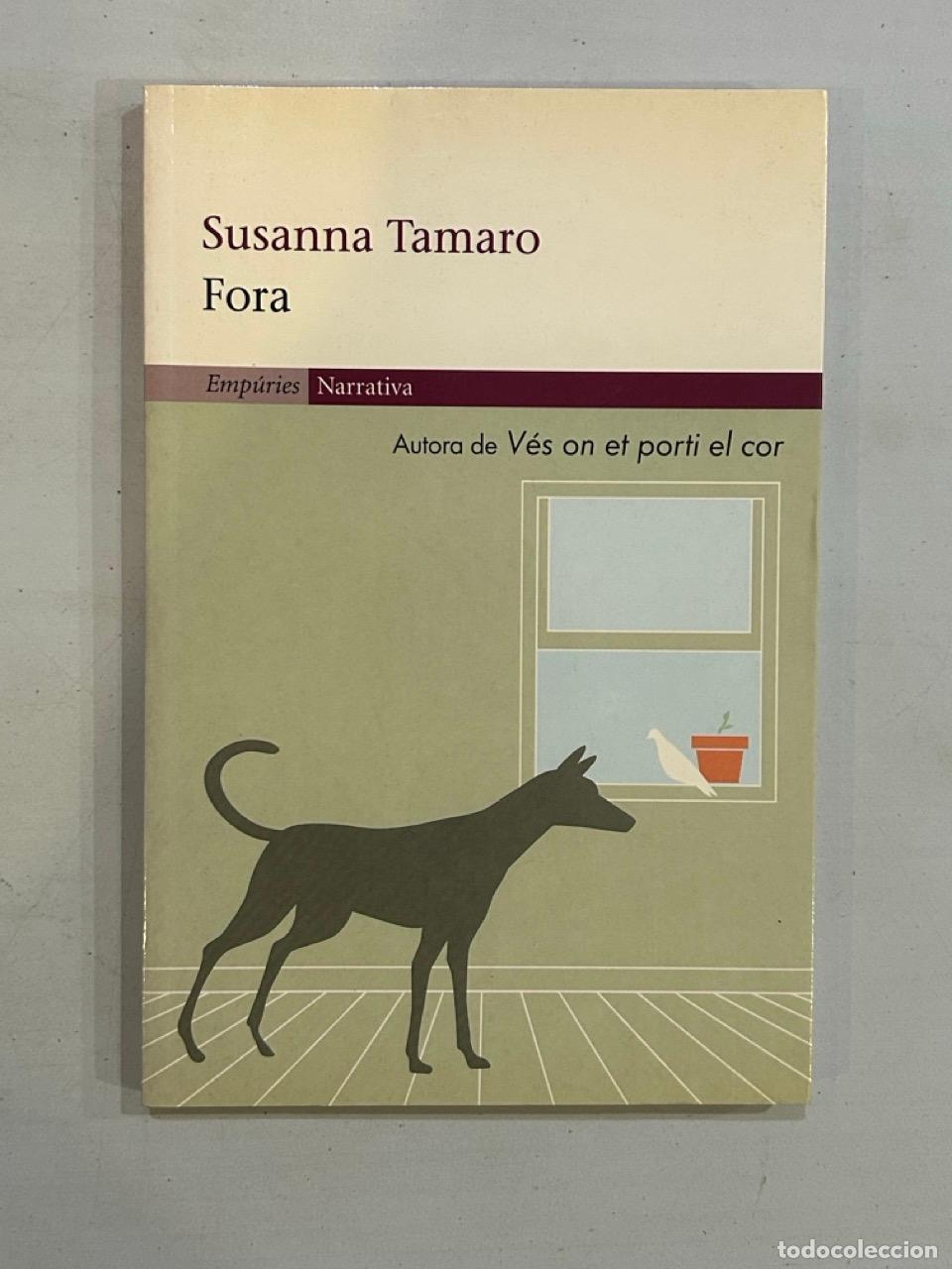 Libros: Susanna Tamaro - Fora - Foto 1