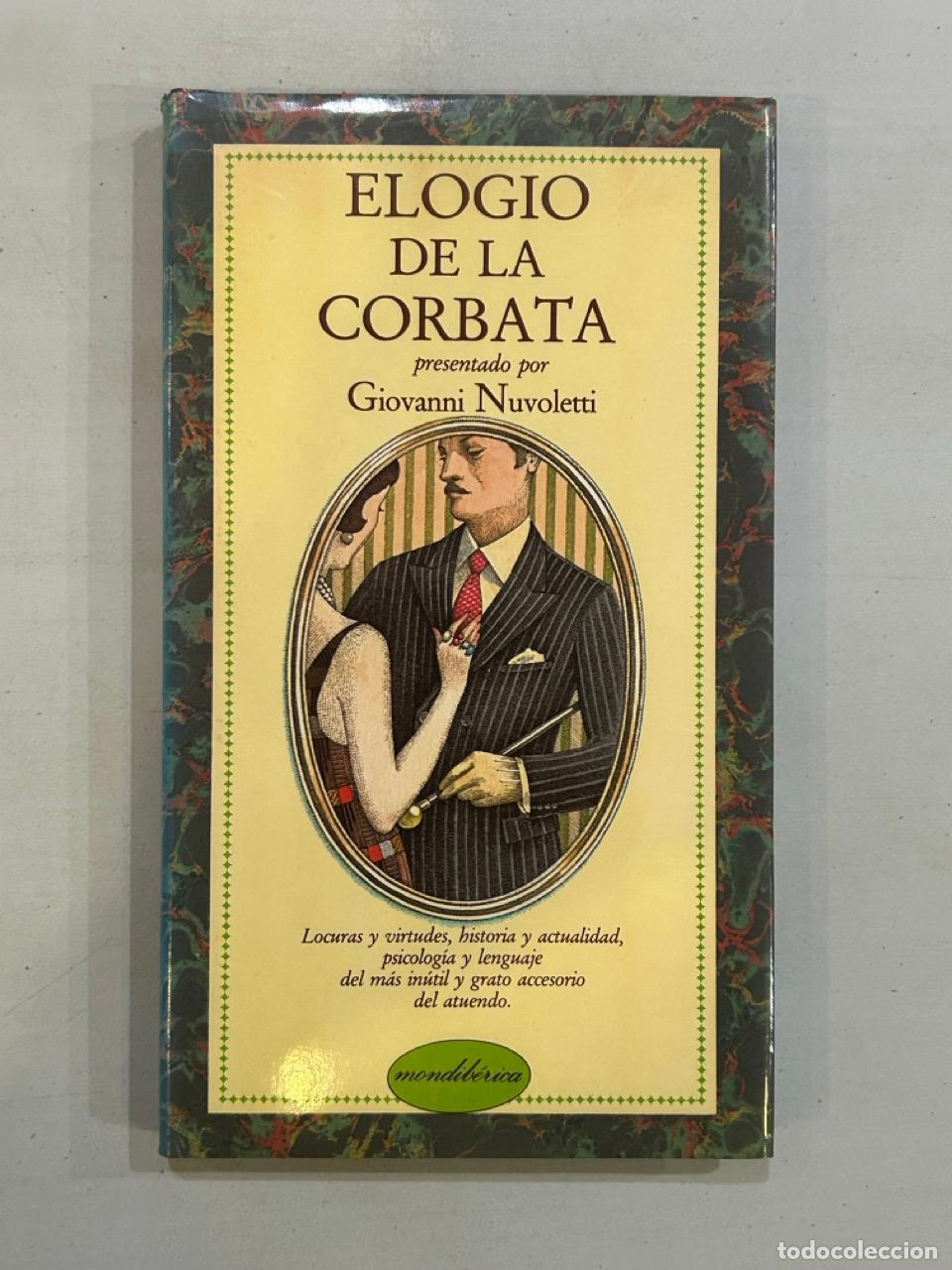 Libros: Giovanni Nuvoletti - Elogio de la corbata - Foto 1