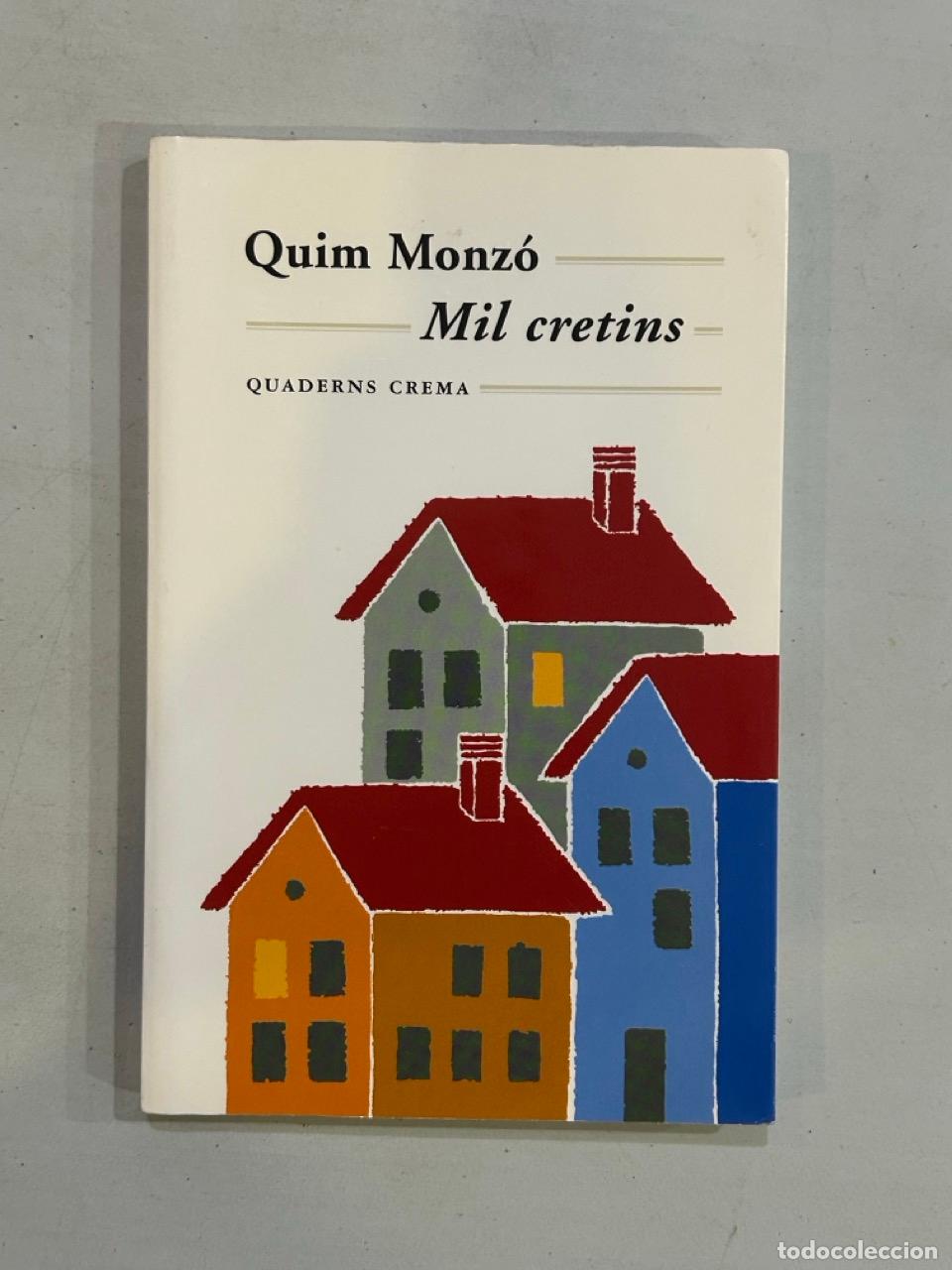 Libros: Quim Monz&oacute; - Mil cretins - Foto 1