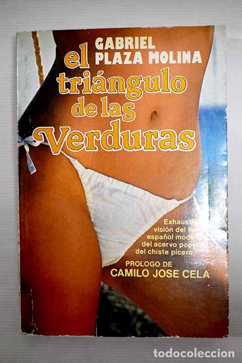 Libros: El tri&aacute;ngulo de las verduras.- Plaza Molina, Gabriel - Foto 1