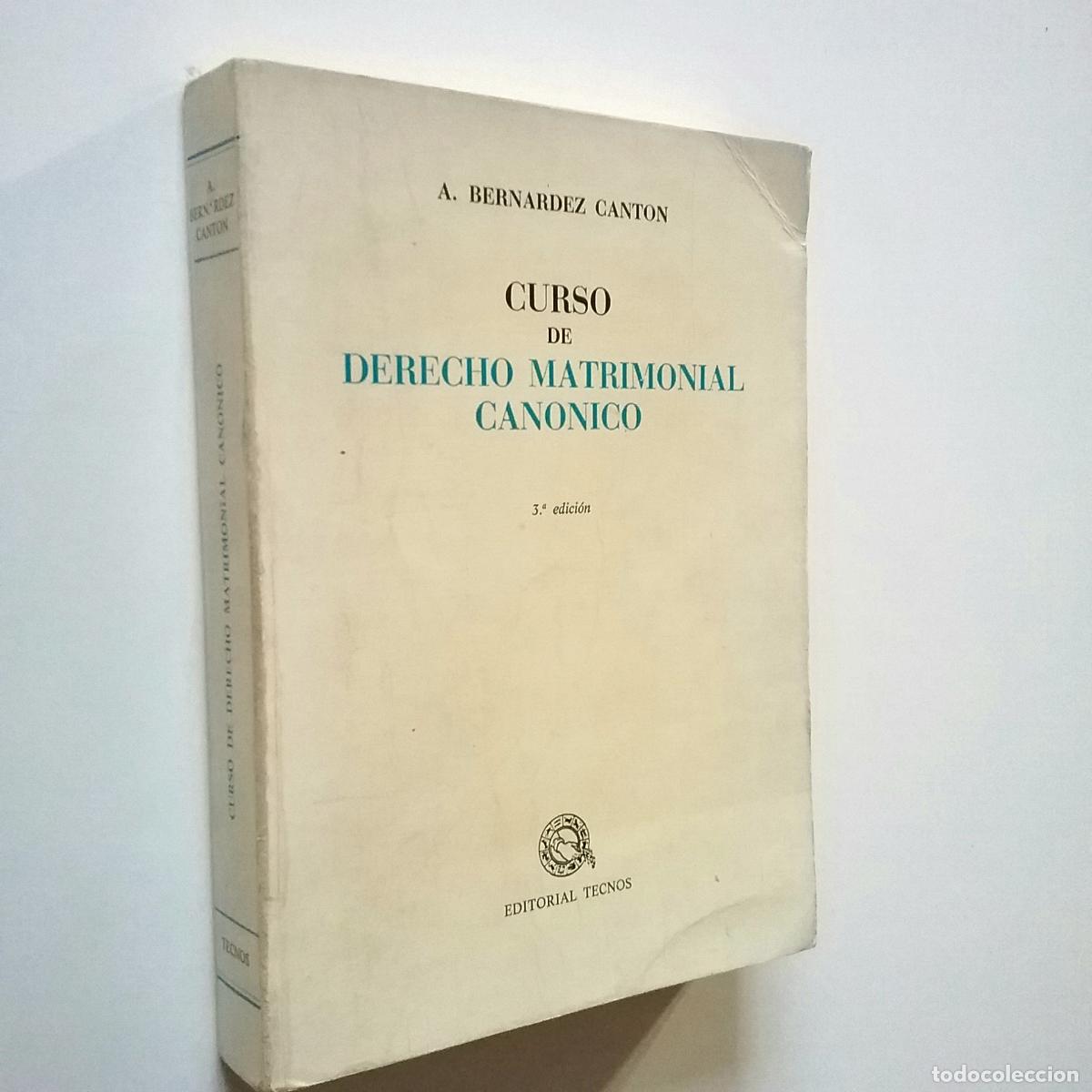 Libros: A. Bern&aacute;rdez Cant&oacute;n - Curso de Derecho matrimonial can&oacute;nico - Foto 1