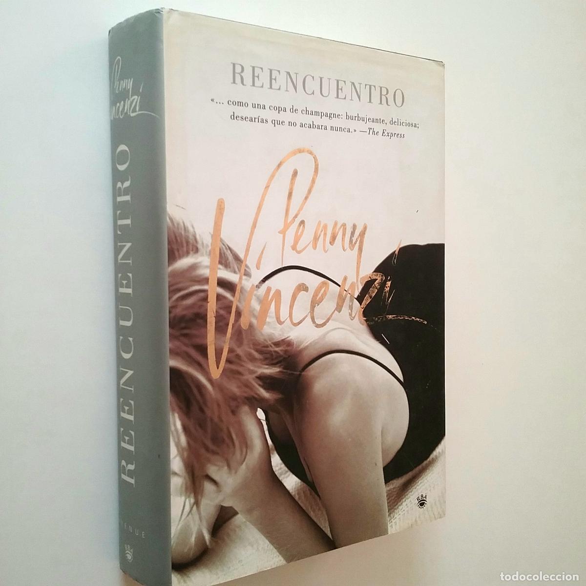 Libros: Penny Vincenzi - Reencuentro - Foto 1