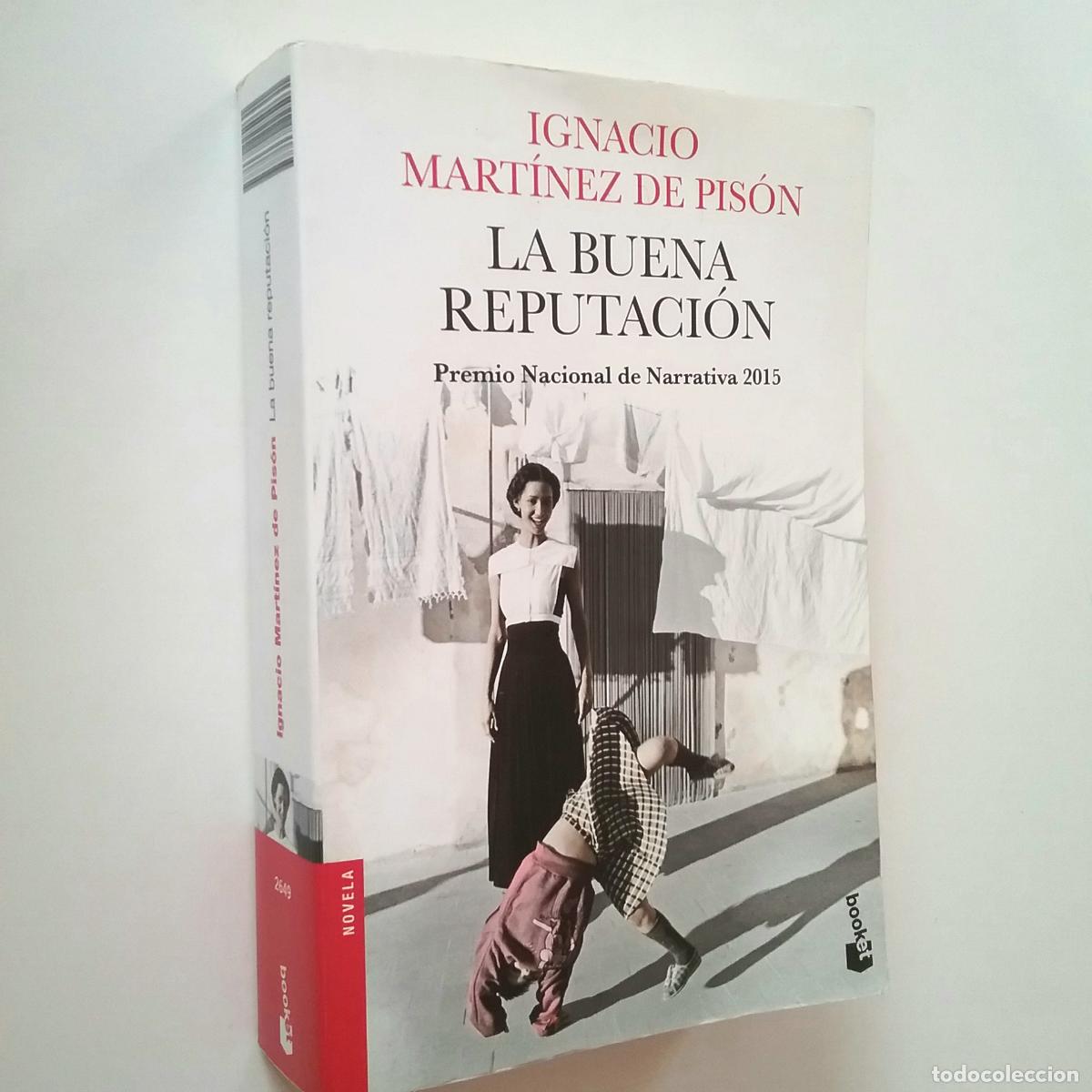 Libros: Ignacio Mart&iacute;nez de Pis&oacute;n - La buena reputaci&oacute;n - Foto 1