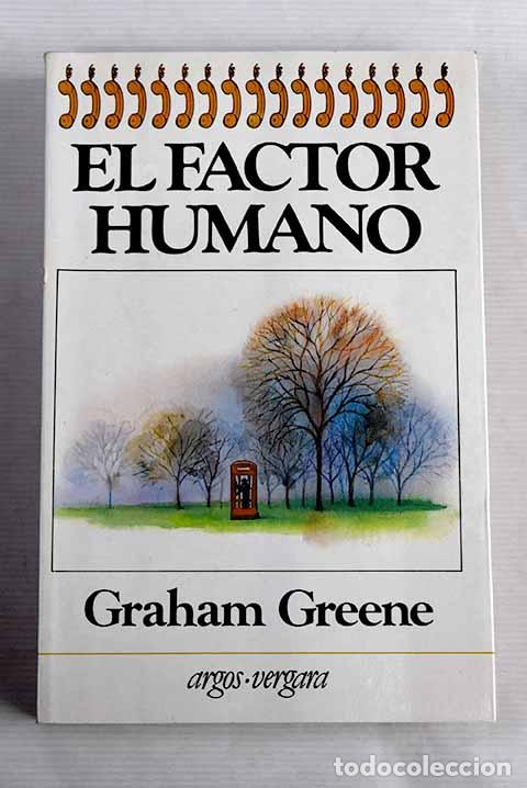 Libros: El factor humano: Greene, Graham.- Greene, Graham - Foto 1