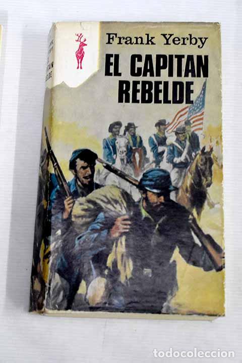 Libros: El capit&aacute;n rebelde: Yerby, Frank.- Yerby, Frank - Foto 1