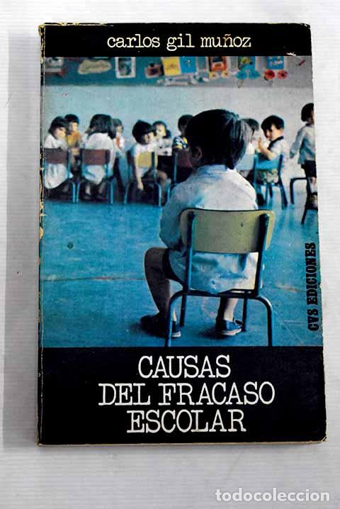 Libros: Causas del fracaso escolar.- Gil Mu&ntilde;oz, Carlos - Foto 1