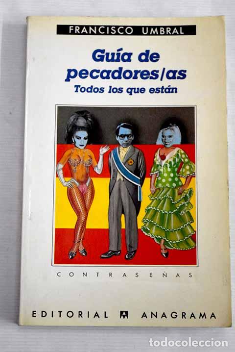 Libros: Gu&iacute;a de pecadores/as: (todos los que est&aacute;n).- Umbral, Francisco - Foto 1