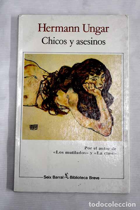 Libros: Chicos y asesinos: Ungar, Hermann.- Ungar, Hermann - Foto 1
