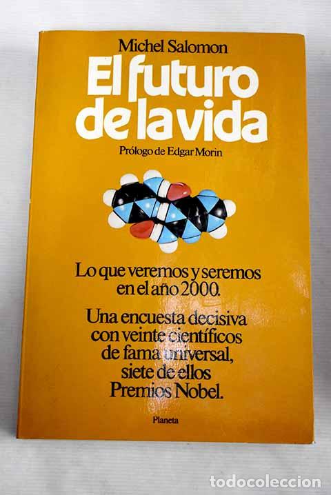 Libros: El futuro de la vida.- Salomon, Michel - Foto 1