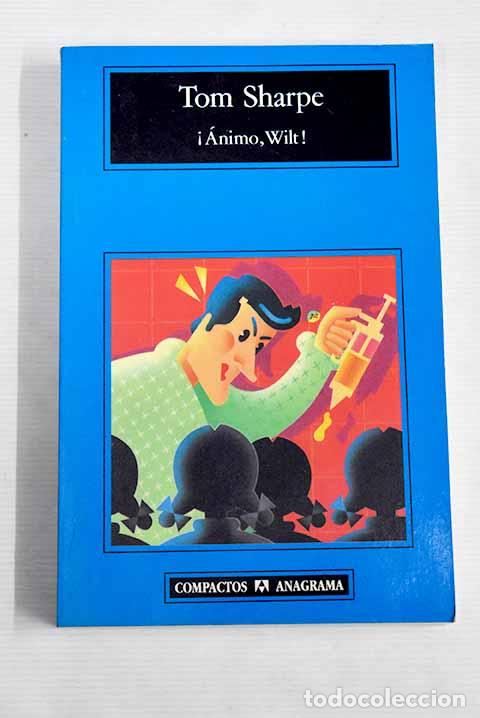 Libros: &iexcl;&Aacute;nimo, Wilt!: Sharpe, Tom.- Sharpe, Tom - Foto 1