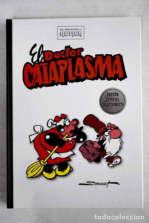 Libros: El doctor cataplasma.- Martz-Schmidt, Gustavo - Foto 1