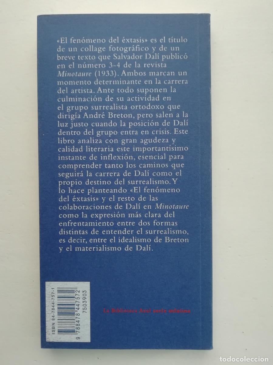 Libros: El fen&oacute;meno del &eacute;xtasis. Dal&iacute; circa 1933 - Juan Jos&eacute; Lahuerta - Foto 3