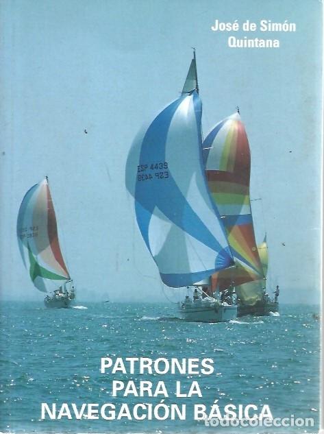 Libros: PATRONES PARA LA NAVEGACION BASICA JOSE DE SIMON QUINTANA - Foto 1