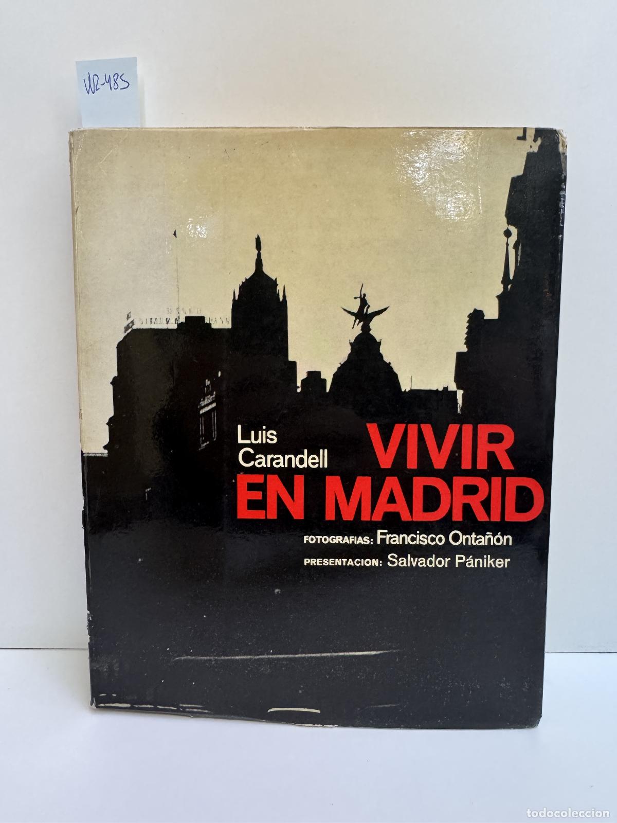 Libros: CARANDELL, Luis. - Vivir en Madrid. - Foto 1