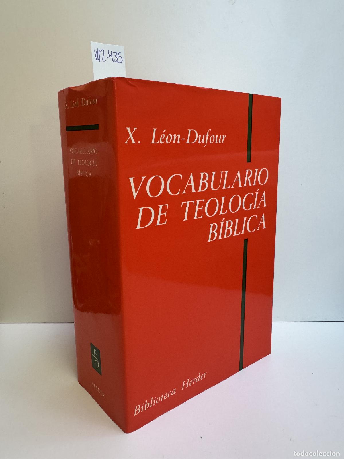 Libros: LE&Oacute;N-DUFOUR, X. - Vocabulario de Teolog&iacute;a B&iacute;blica. - Foto 1