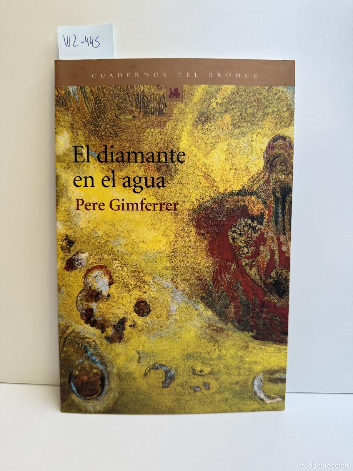 Libros: GIMFERRER, Pere. - El diamante en el agua. - Foto 1