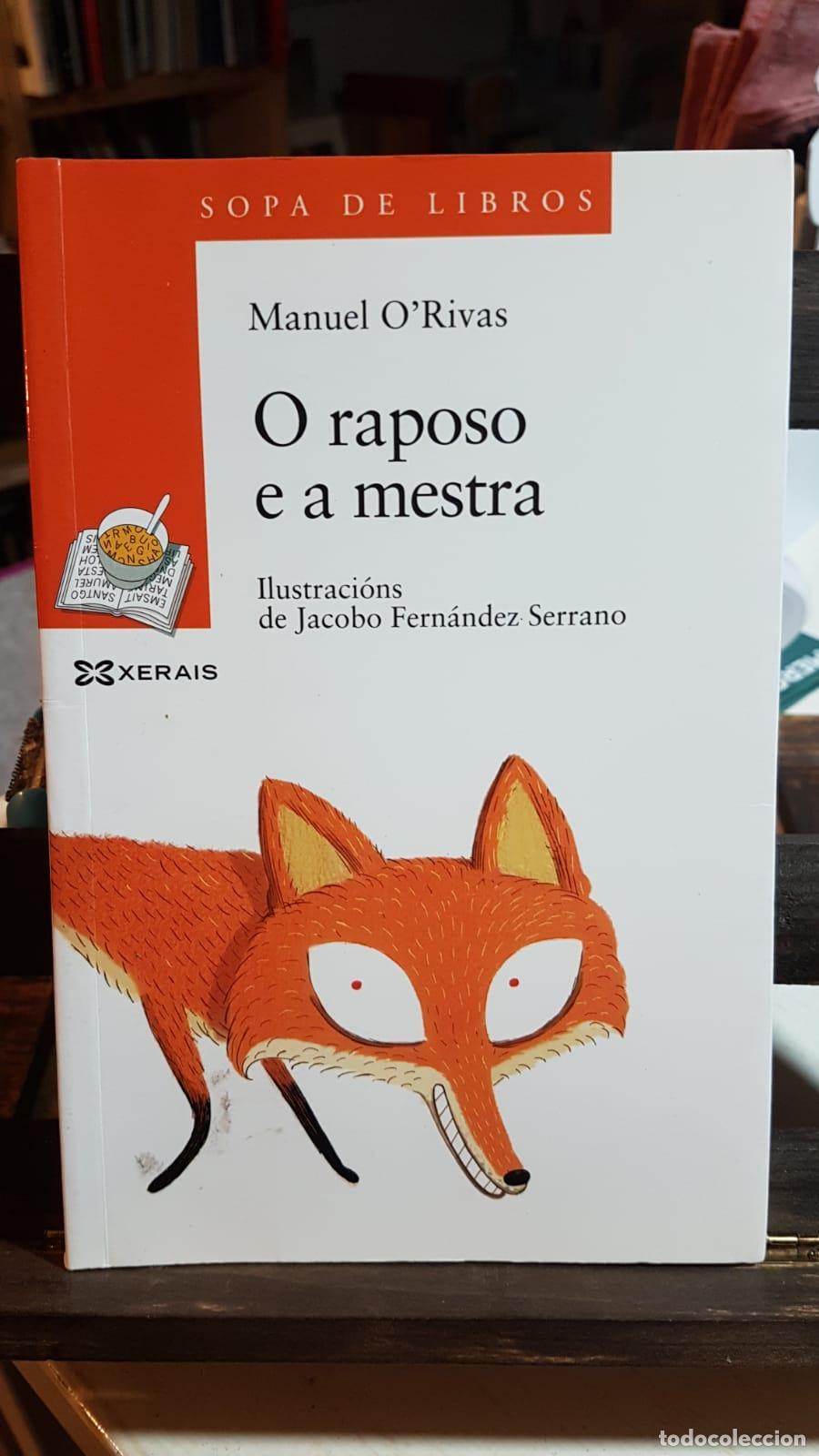 Libros: O raposo e a mestra - Rivas, Manuel - Foto 1