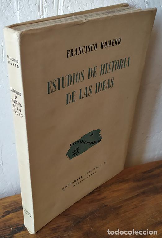 Libros: ESTUDIOS DE HISTORIA DE LAS IDEAS - FRANCISCO ROMERO - Foto 1