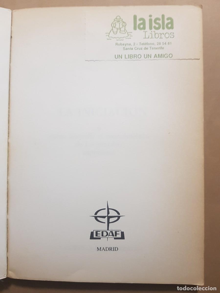 Libros: LA INICIACION - RUDOLF STEINER - ED. EDAF - 1988 - Foto 3