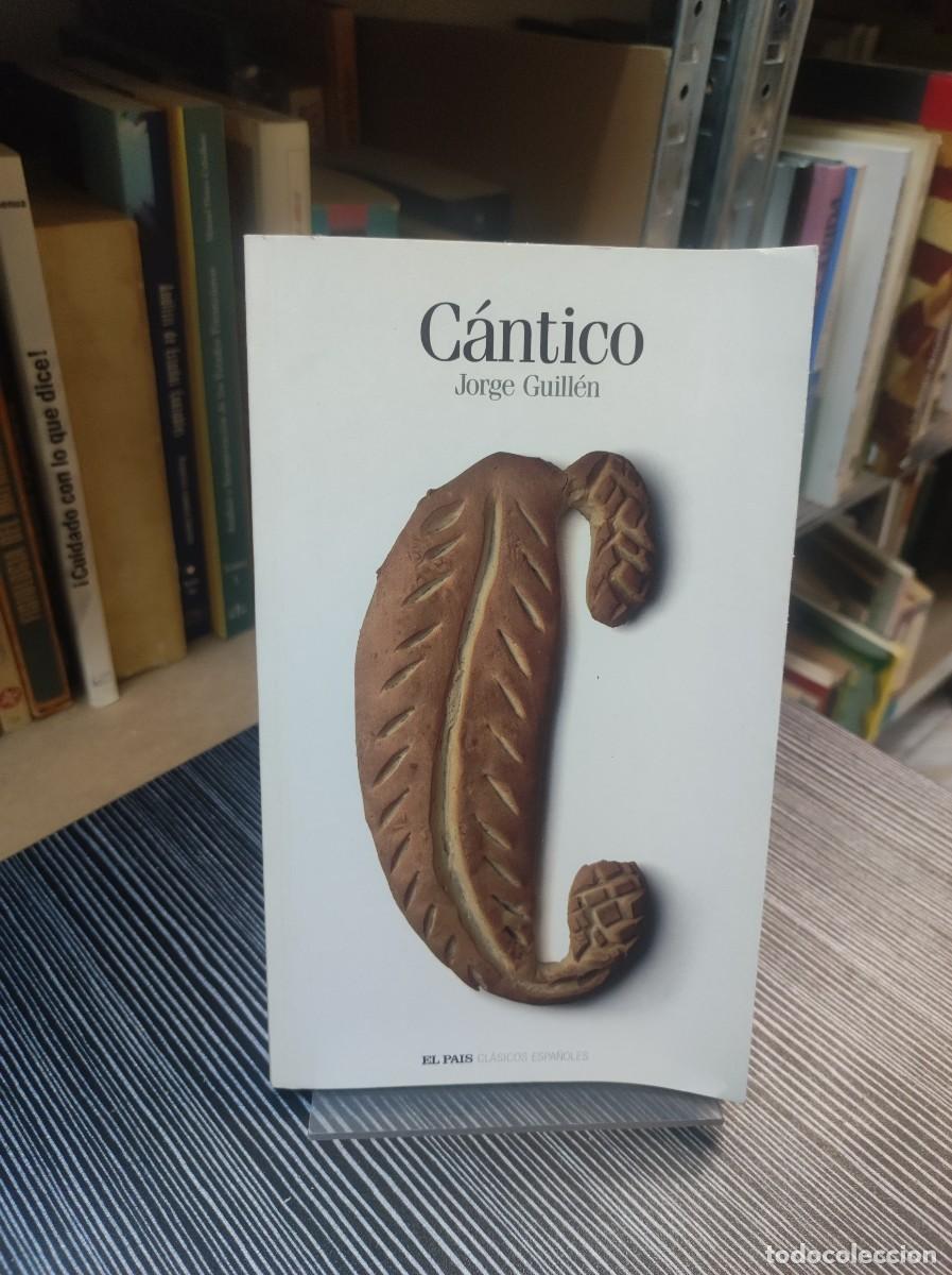 Libros: CANTICO JORGE GUILLEN EL PAIS - Foto 1