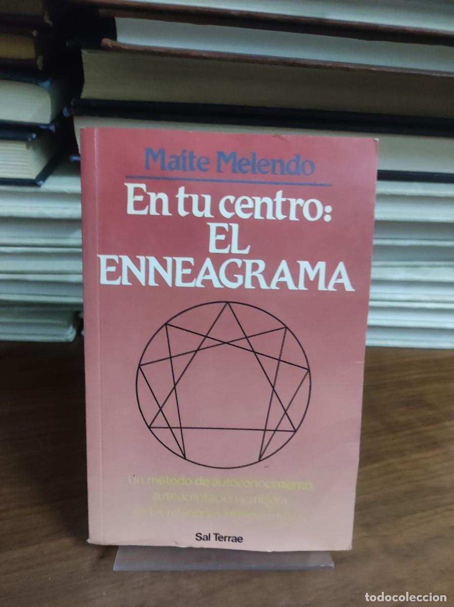 Libros: EN TU CENTRO EL ENNEAGRAMA MAITE MELENDO - Foto 1