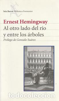 Libros: Al otro lado del r&iacute;o - Ernest Hemingway - Foto 1