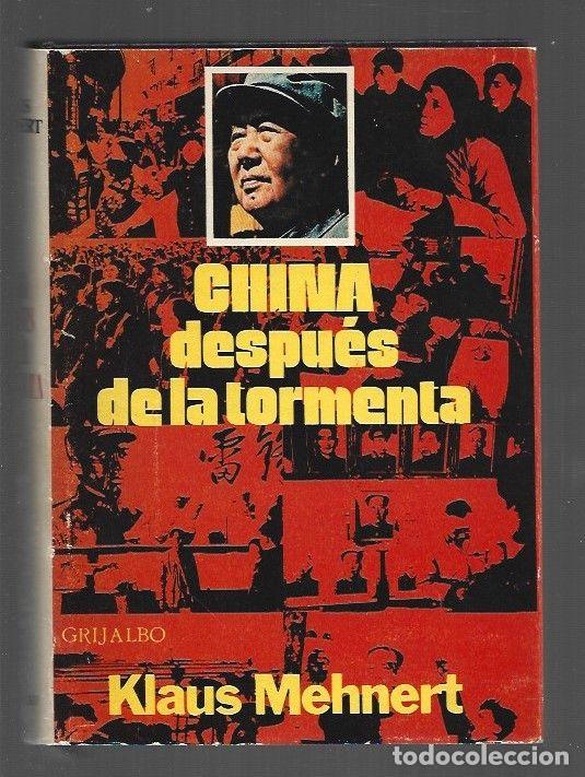 Libros: CHINA DESPUES DE LA TORMENTA - MEHNERT, KLAUS - Foto 1