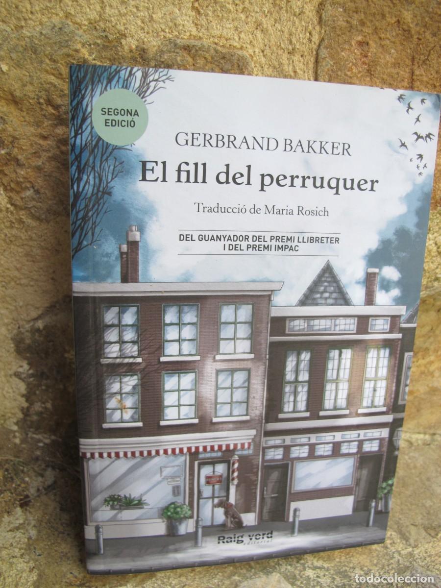 Libros: EL FILL DEL PERRUQUER. GERBRAND BAKKER - Foto 1