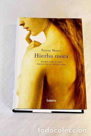 Libros: HIERBA MORA - Moure,Teresa - Foto 1