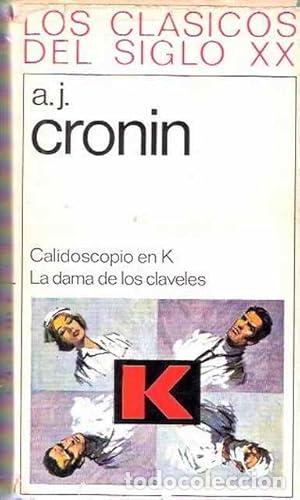 Libros: CALIDOSCOPIO EN K/LA DAMA DE LOS CLAVELES - Cronin,A.J. - Foto 1